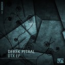 Derek Pitral - Edit Exhaul Original Mix