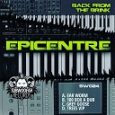 Epicentre - Trees VIP Original Mix
