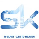 N Blast - 115 To Heaven Original Mix