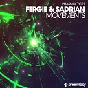 Fergie Sadrian - Movements Original Mix