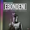 Cubique DJ Lulo Cafe feat Ckenz Voucal - Ebondeni Original Mix