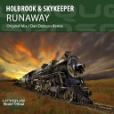 Holbrook SkyKeeper - Runaway Dan Dobson Remix