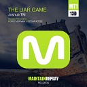 Joshua Tm - The Liar Game Edgar Acces Remix