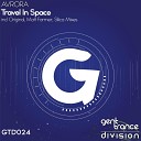 AVRORA - Travel In Space Matt Farmer Remix