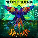 Neon Phoenix - The Light Warrior Original Mix