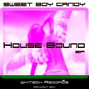 Sweet Boy Candy - Mr Gullible Original Mix