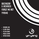 Balthazar JackRock - Forget Me Not Wyrus Remix