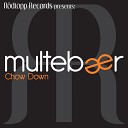 Multebaer - Chow Down Jarle Brathen Remix
