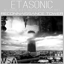Etasonic - Reconnaissance Tower (Original Mix)