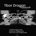 Tibor Dragan - Have Fun Original Mix