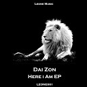 Dai Zon Xilique - If You Let Me Go Original Mix