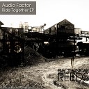 Audio Factor - Living Together Original Mix