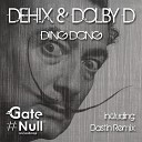 Dehix Dolby D - Ding Dong Original Mix