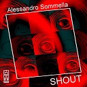 Alessandro Sommella - Shout Jean Aita Remix