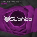 Papulin, Kate Miles - Home (Extended Mix)