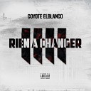 Coyote Elblanco - Rien changer RAC4