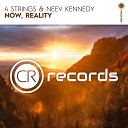 4 Strings Neev Kennedy - Now Reality Extended Mix