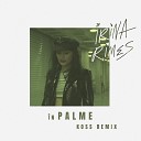 Irina Rimes - In Palme Koss Remix