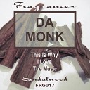 Da Monk - Natural Rhythm Original Mix