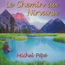 Michel Pepe - La Ronde De La Paix