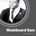 Washboard Sam - I Love All My Women