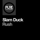 Slam Duck - Rush Paul Sawyer Remix