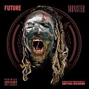 Future - Mask Off ( G Mix )