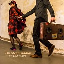 The Steam Radios - Get on with It