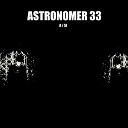 Astronomer 33 - Aliens