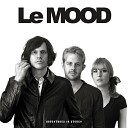 Le Mood - The Plank of Love