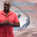 Tony Anthony - Afrika Is Coming