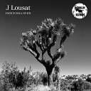 J Lousat - Long Way To The Moon
