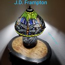 JD Frampton - Can t Get Loose Single