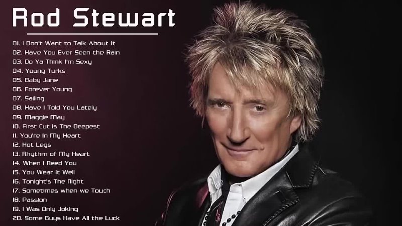 Rod Stewart Greatest Hits Full Album 2021   Best Songs Of Rod Stewart