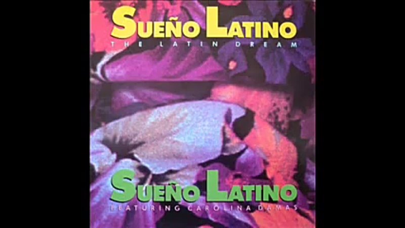 Sueno Latino Sueno Latino (