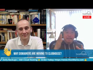 Domainers move to Clubhouse. Why? Meet Clubhouse Pro Domainers: Sam and Stefanus