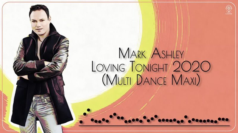 Mark Ashley Loving Tonight 2020 ( Multi
