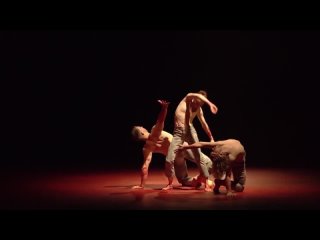 Qutb [choreography by Sidi Larbi Charkaoui] - Natalia Osipova, James O’Hara, Jason Kittelberger