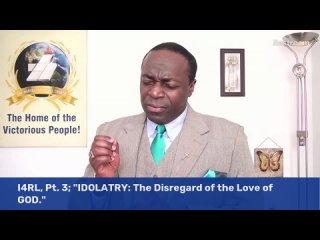 Harvestways.Org Insight for Righteous Living Series, Pt. 3 | 'Idolatry: The Disregard of the Love of GOD' | Dr. Sammy Joseph.