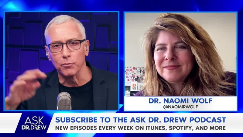 Dr. Naomi Wolf – Author & Feminist Leader – on Ask Dr. Drew LIVE