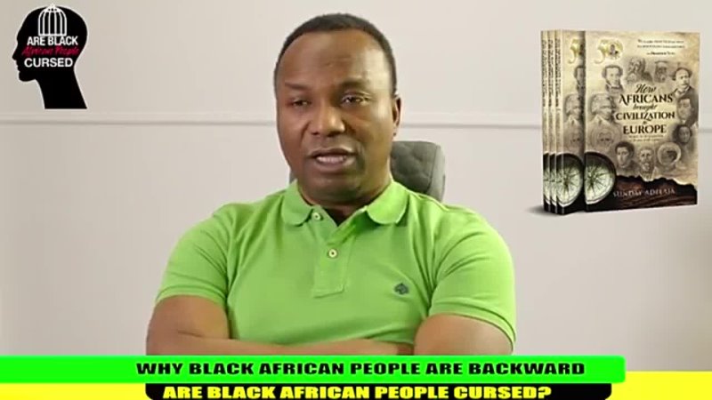 331. WHY BLACK AFRICAN PEOPLE ARE BACKWARD. ARE BLACK AFRICAN PEOPLE