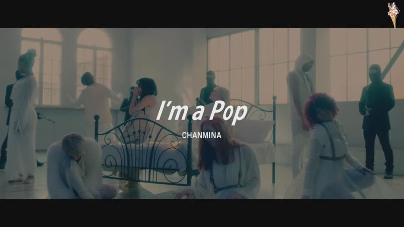 Chanmina - I'm a Pop 