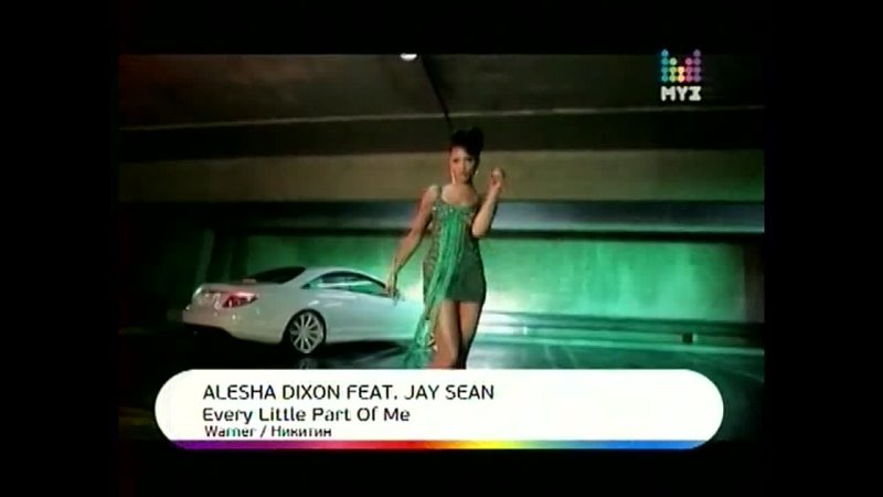 Alesha Dixon Feat. Jay Sean Every Little Part Of