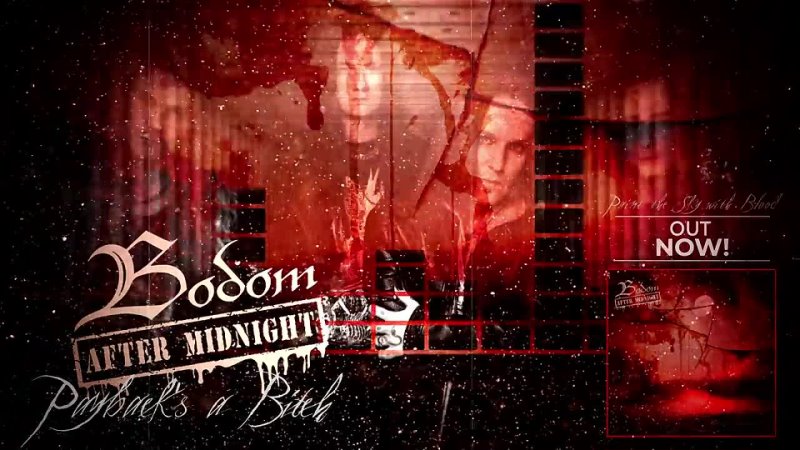 BODOM AFTER MIDNIGHT - Payback's A Bitch