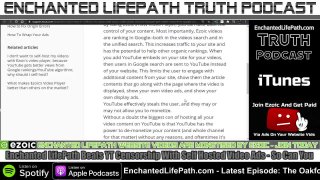 YouTube Deletes Enchanted LifePath AGAIN - All Vids On Website Only