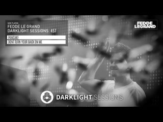 Fedde Le Grand - Darklight Sessions 457