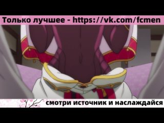 HENTAI __СМОТРИ ОПИСАНИЕ__ [Ahegao, futanary, furry, maid, 3d, хентай, аниме, на русском, paizuri, urination, asmr, anime]