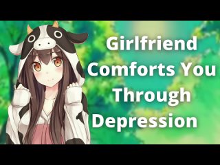 [SaturnRoleplays ASMR] Girlfriend Comforts You ASMR [Depression/Reassurance/Soft-Spoken/Gentle Breathing/Validation]