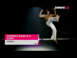 Andreea Banica feat. Dony - Samba (DANGE TV)