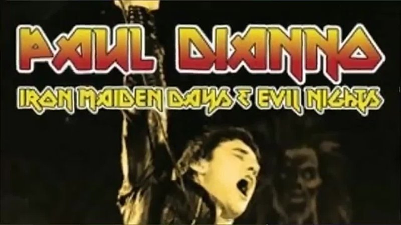 Paul Di Anno Iron Maiden Days Evil Nights Full